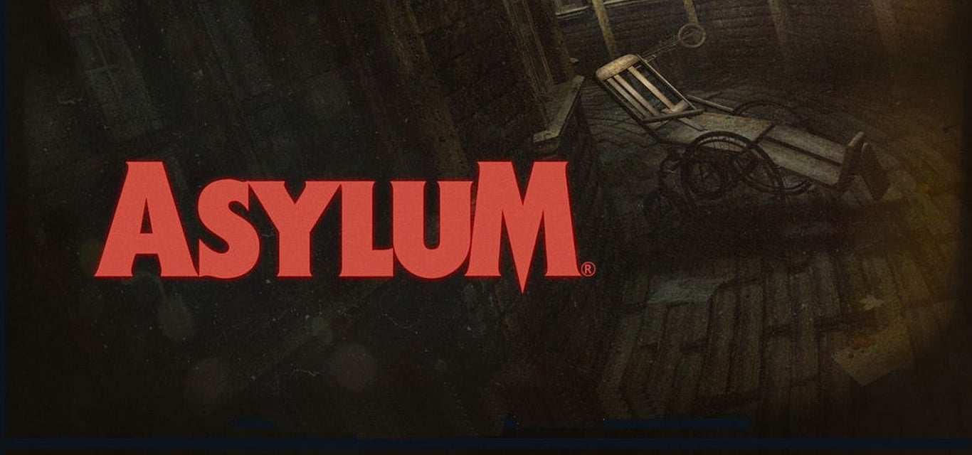 Remember Asylum? Well, it’s still happening. Honest.