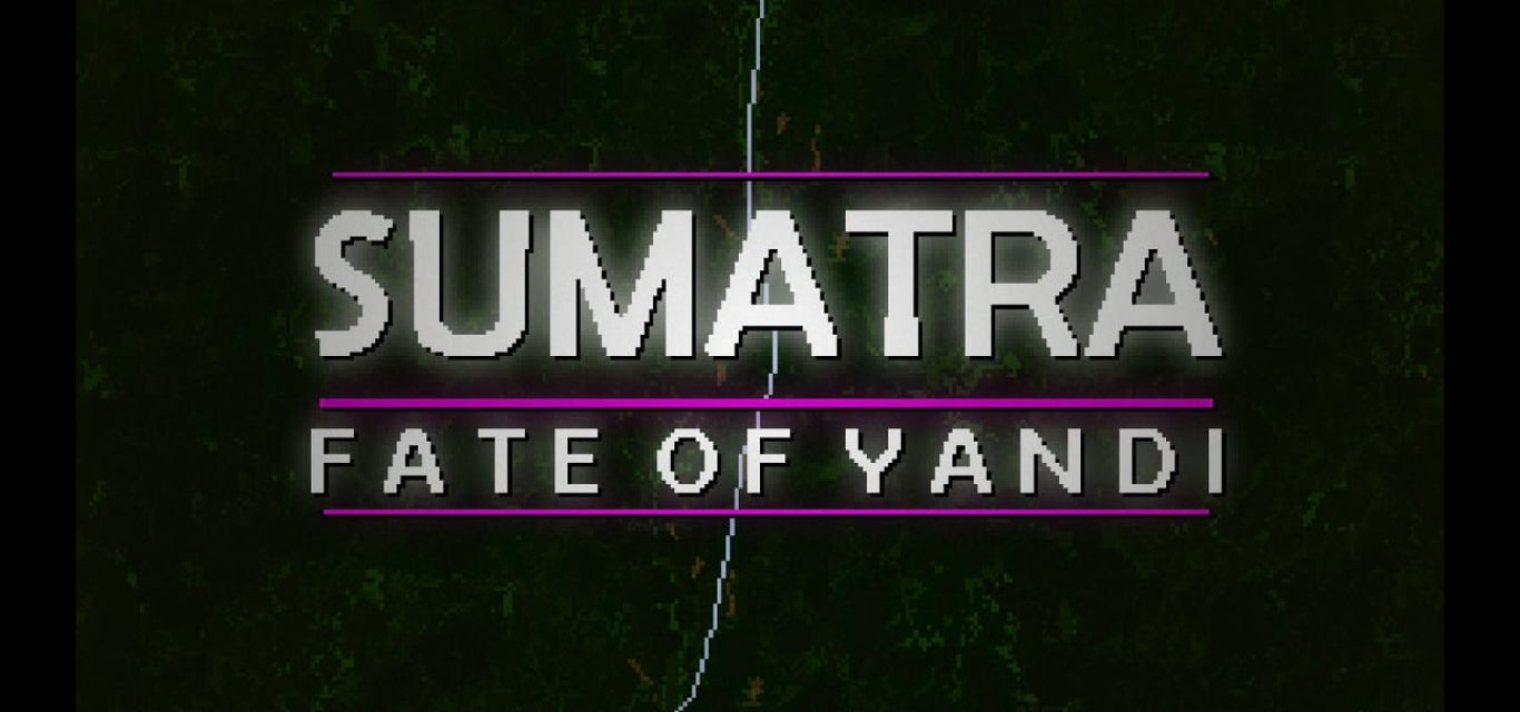 Sumatra: Fate of Yandi Review