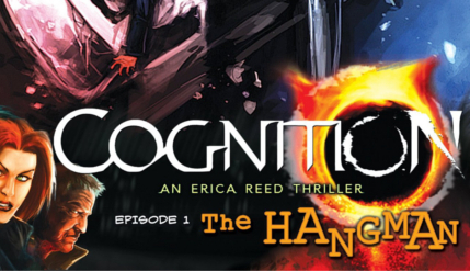 Cognition: An Erica Reed Thriller - Episode 1: Hangman - Review