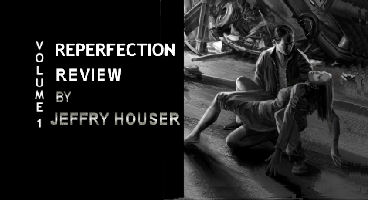 Reperfection: Volume One 