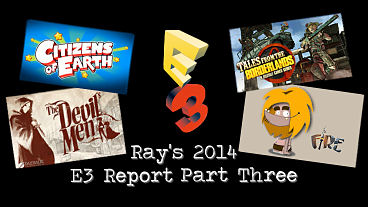 Ray's 2014 E3 Report Part Three