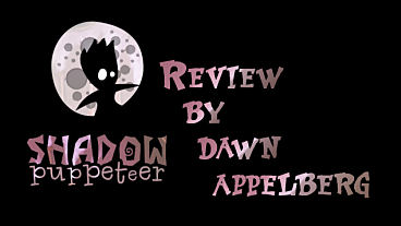 Shadow Puppeteer Review