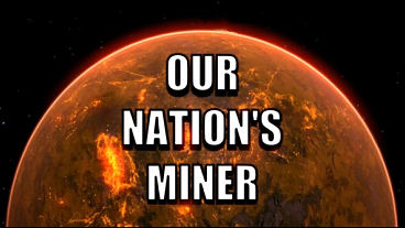 Our Nation's Miner Kickstarter Video, Screens, Info