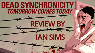 Dead Synchronicity: Tomorrow Comes Today – Review
