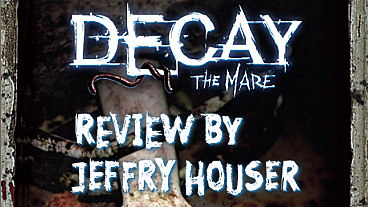 Decay: The Mare – Review