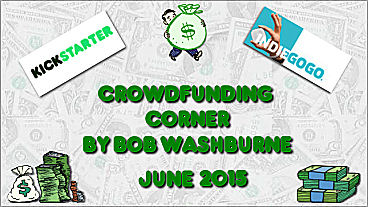 Crowdfunding Corner – June 2015