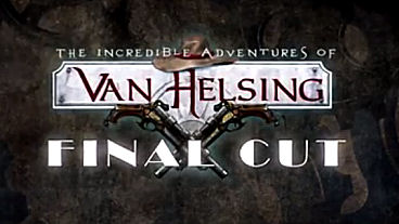 Neocore Announces Release Delay for Van Helsing: Final Cut