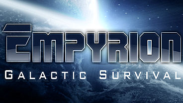 Empyrion – Galactic Survival Early Access Receives Major Update