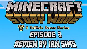 Minecraft Story Mode Episode 3: The Last Place You Look Review