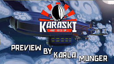 Karaski: What Goes Up… Preview