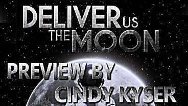 Deliver Us the Moon – Preview