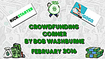 Crowdfunding Corner – February 2016