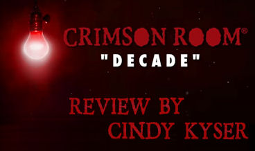 Crimson Room: Decade Review