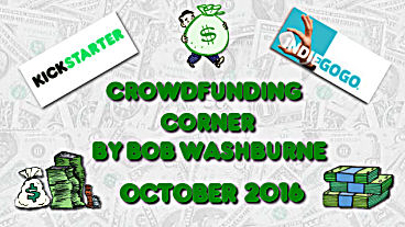 Crowdfunding Corner – October 2016