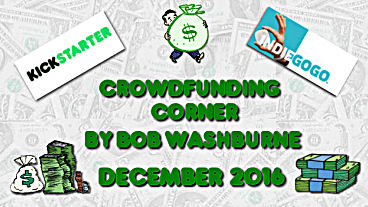 Crowdfunding Corner – December 2016