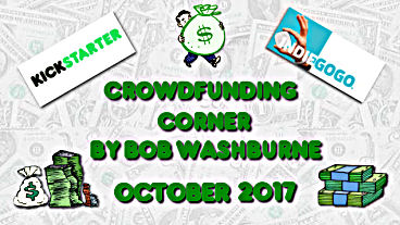 Crowdfunding Corner – October 2017