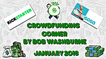 Crowdfunding Corner – January 2018