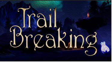 Trail Breaking