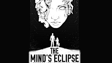 The Mind’s Eclipse Has Been Released