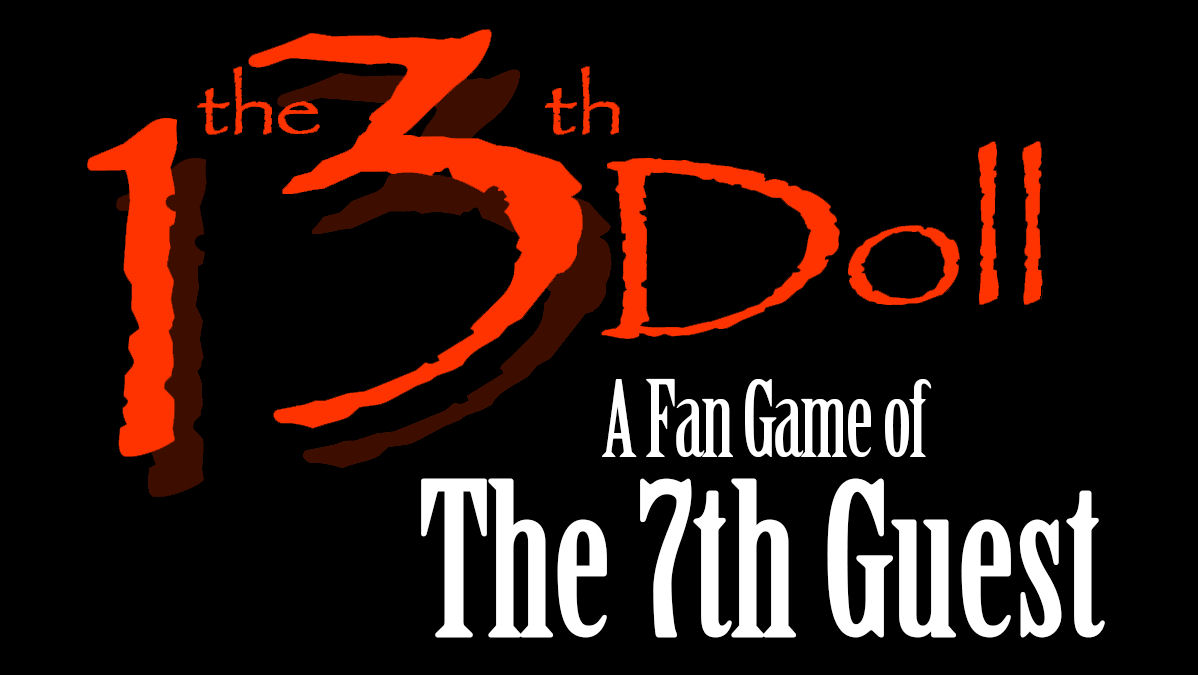 Horror Adventure The 13th Doll: A Fan Game of The 7th Guest is to Arrive October 31, 2018