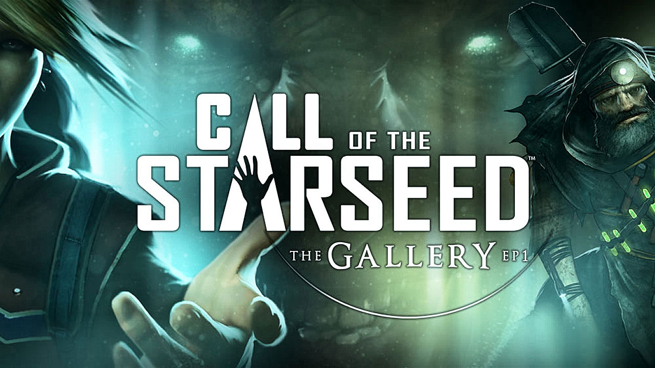 The Gallery – Episode 1: Call of the Starseed Review