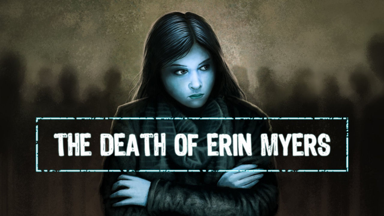 The Death of Erin Myers Review