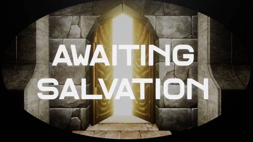 Awaiting Salvation Review