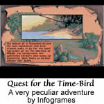 Quest for the Time-Bird screenshot - click to enlarge