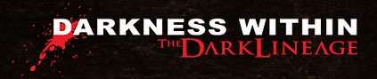 Darkness Within: The Dark Lineage website