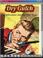 Dry Gulch screenshot - click to enlarge