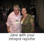 Jane with yoour intrepid reporter