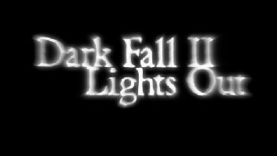 Dark Fall: Lights Out - Review 1