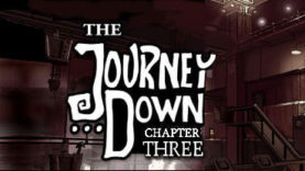 The Journey Down: Chapter Three Has a Trip to Kickstarter in its Future