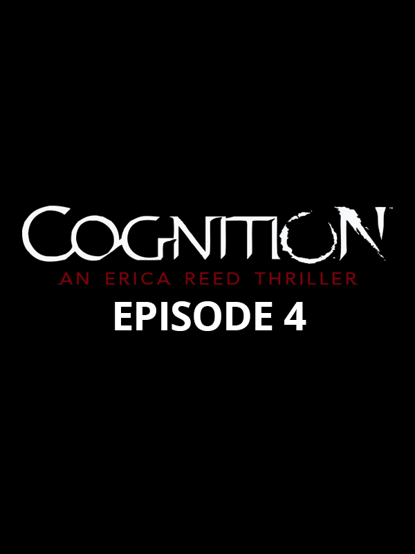 Cover art for Cognition: An Erica Reed Thriller - Episode 4: The Cain Killer