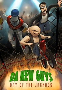 Cover art for Da New Guys: Day of the Jackass