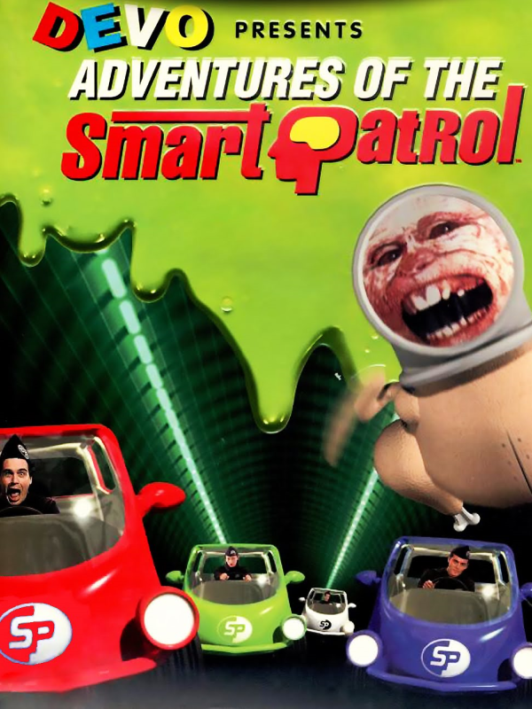Cover art for Devo Presents: Adventures of the Smart Patrol