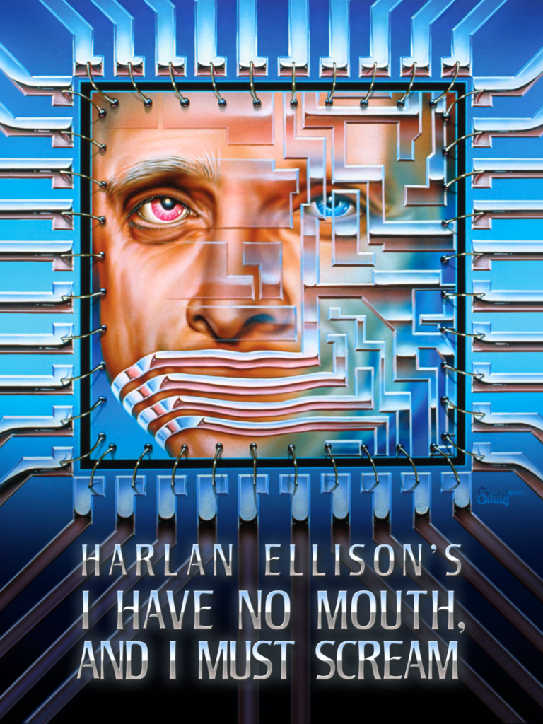 Cover art for I Have No Mouth, and I Must Scream