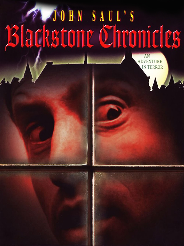 Cover art for John Saul's Blackstone Chronicles