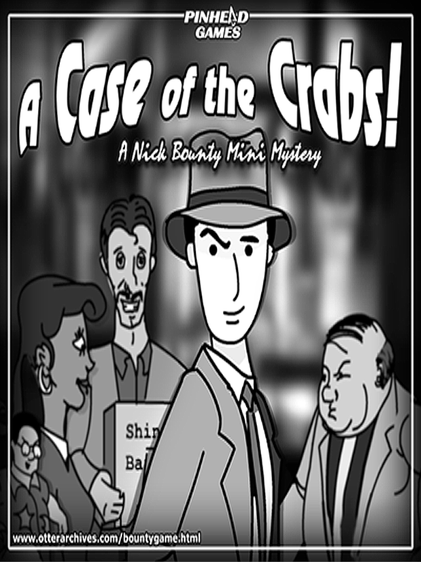 Cover art for Nick Bounty: A Case of the Crabs