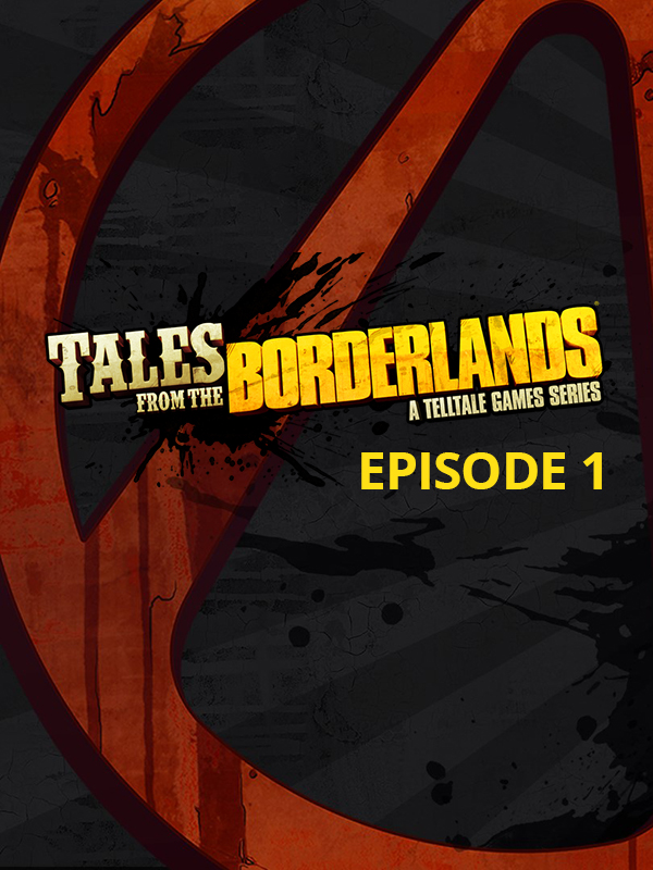 Cover art for Tales from the Borderlands: Episode 1 - Zer0 Sum