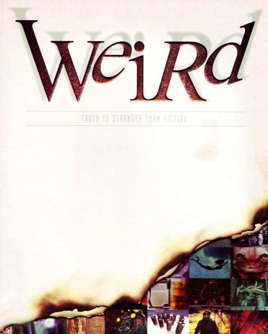 Cover art for Weird: Truth is Stranger than Fiction