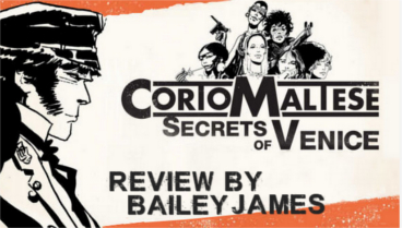 Corto Maltese – Secrets of Venice Review