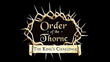 Order of the Thorne: The King’s Challenge to Launch Next Week