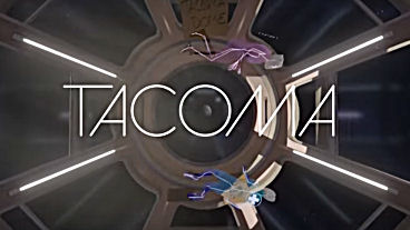 Narrative Space Adventure Tacoma Has Achieved Liftoff