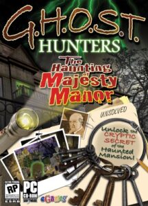 Cover art for G.H.O.S.T. Hunters: The Haunting of Majesty Manor