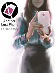 Cover art for Another Lost Phone: Laura’s Story