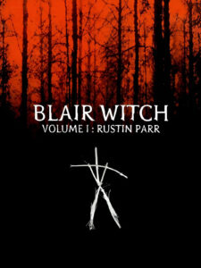 Cover art for Blair Witch Volume 1: Rustin Parr