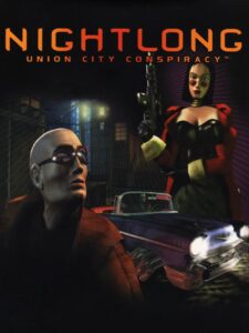 Cover art for Nightlong: Union City Conspiracy