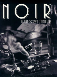 Cover art for Noir: A Shadowy Thriller