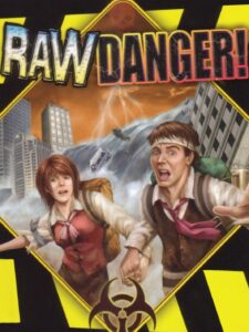 Cover art for Raw Danger!